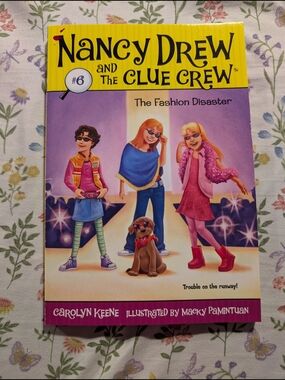 Nancy Drew and the Clue Crew #6 The Fashion Disaster - Girls' Mystery Book